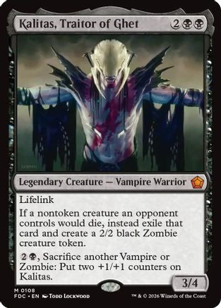 Kalitas, Traitor of Ghet  [Commander: Foundations]