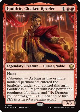 Goddric, Cloaked Reveler  [Commander: Foundations]