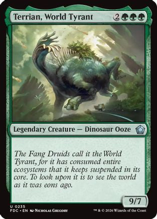Terrian, World Tyrant  [Commander: Foundations]