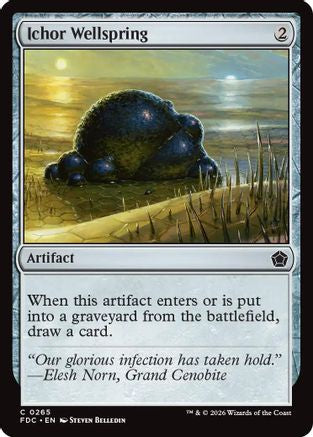 Ichor Wellspring  [Commander: Foundations]