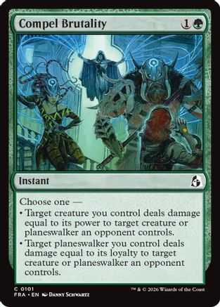 Compel Brutality  [Reality Fracture]