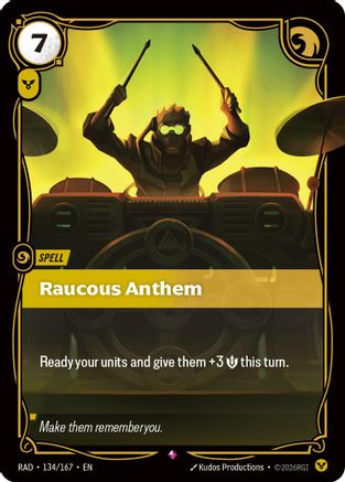 Raucous Anthem (134/167) - Riftbound - [Radiance] Foil