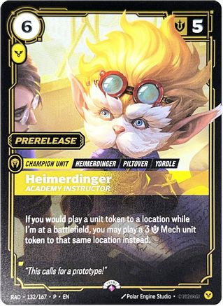 Heimerdinger, Academy Instructor (132/167) - Riftbound - [Riftbound Promotional Cards] Foil