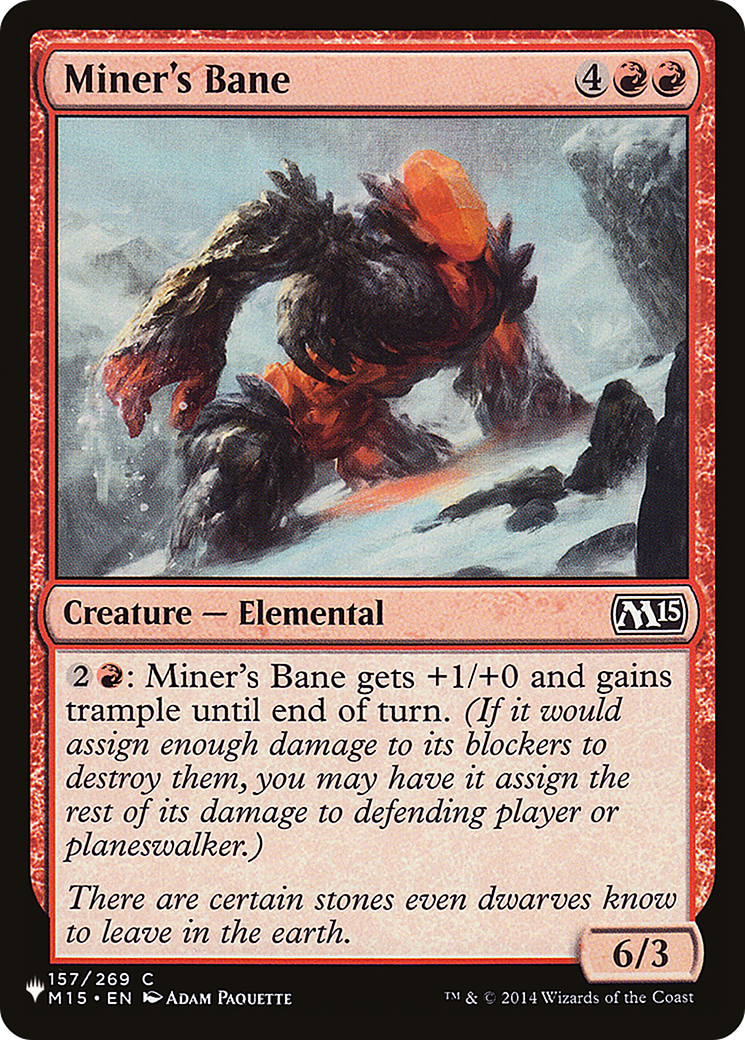Miner's Bane  [The List]