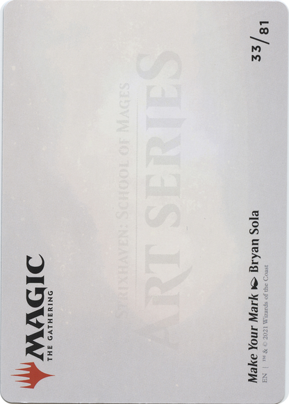 Make Your Mark // Make Your Mark  [Strixhaven Art Series] (Borderless) Foil