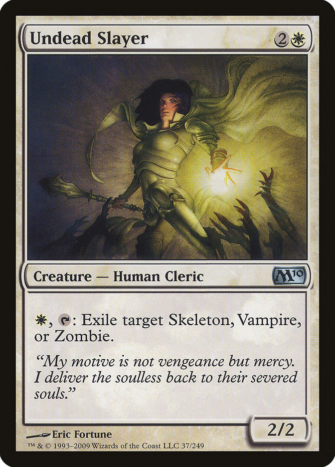 Undead Slayer [Magic 2010] Foil