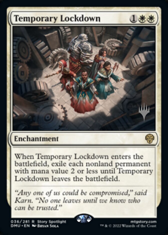 Temporary Lockdown (Promo Pack) [Dominaria United Promos] Foil