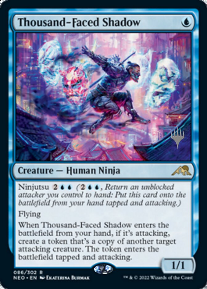 Thousand-Faced Shadow (Promo Pack) [Kamigawa: Neon Dynasty Promos] Foil