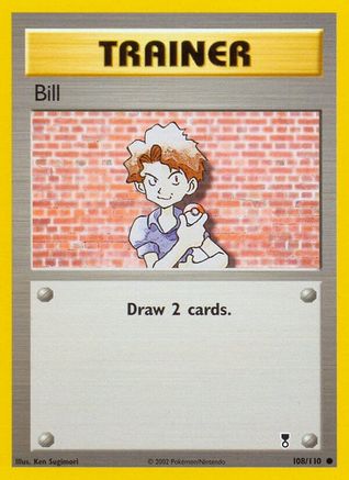 Bill (108/110) [Legendary Collection] Reverse Holofoil