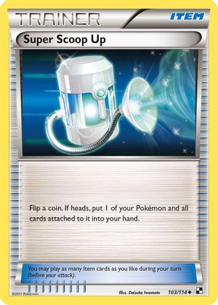 Super Scoop Up (103/114) [Black & White: Base Set] Reverse Holofoil