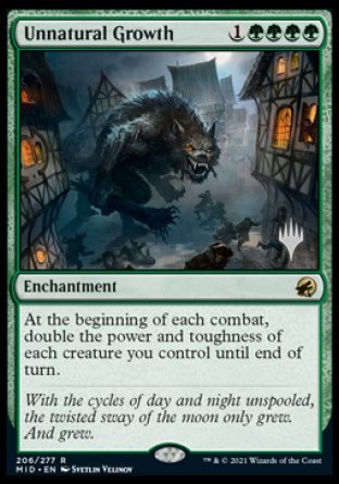 Unnatural Growth (Promo Pack) [Innistrad: Midnight Hunt Promos] Foil