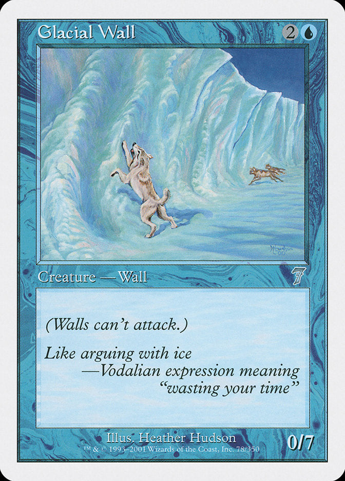 Glacial Wall [Seventh Edition] Foil