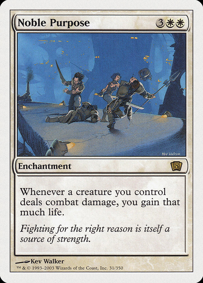 Noble Purpose [Eighth Edition] Foil