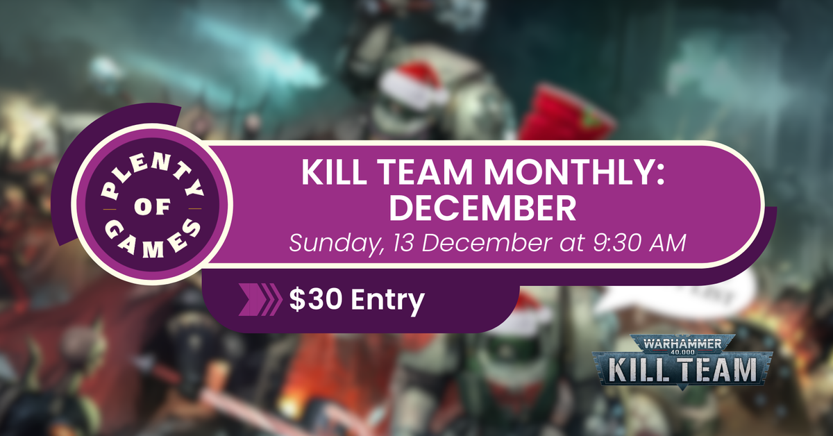 Kill Team Monthly - December