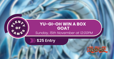 Yu-Gi-Oh Win a Box GOAT