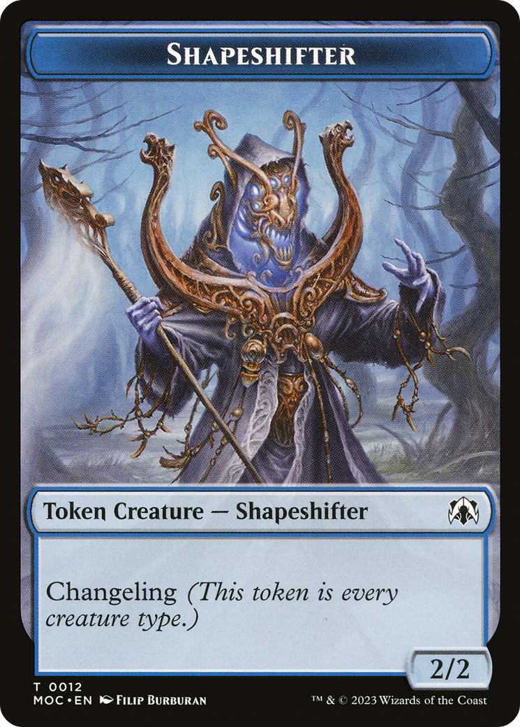 Shapeshifter  [March of the Machine Commander Tokens]