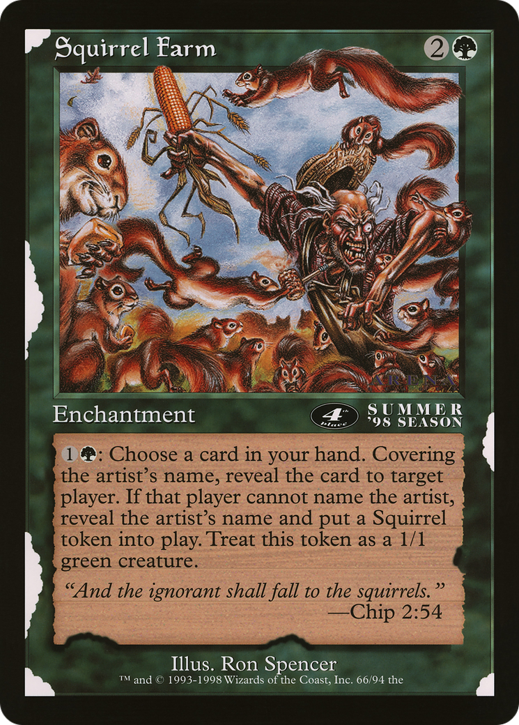 Squirrel Farm  [Oversized League Prizes]