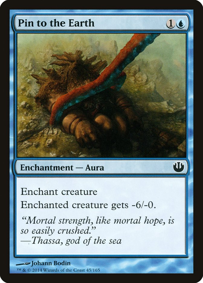 Pin to the Earth [Journey into Nyx] Foil