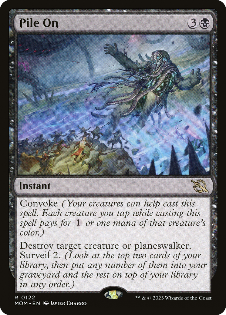 Pile On [March of the Machine] Foil
