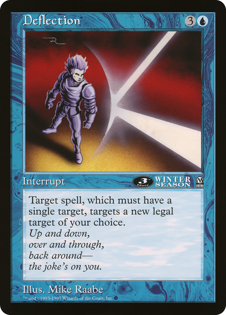 Deflection  [Oversized League Prizes]