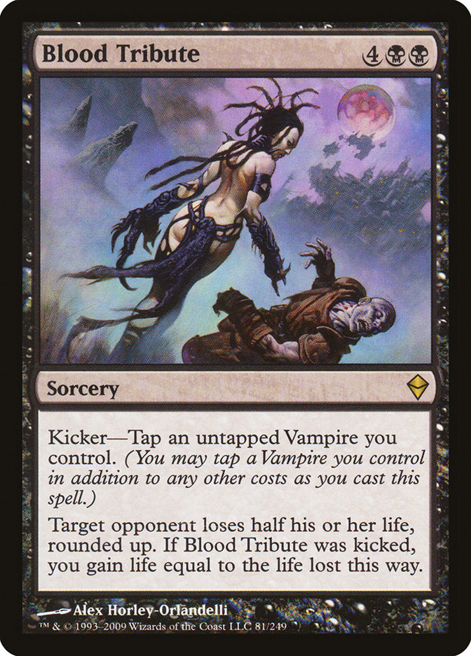 Blood Tribute [Zendikar] Foil -1