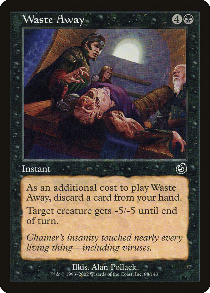 Waste Away [Torment] Foil
