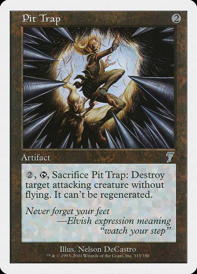 Pit Trap [Seventh Edition] Foil