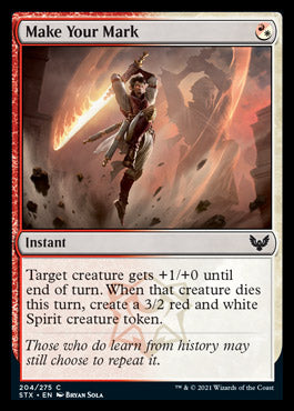Make Your Mark [Strixhaven: School of Mages] Foil