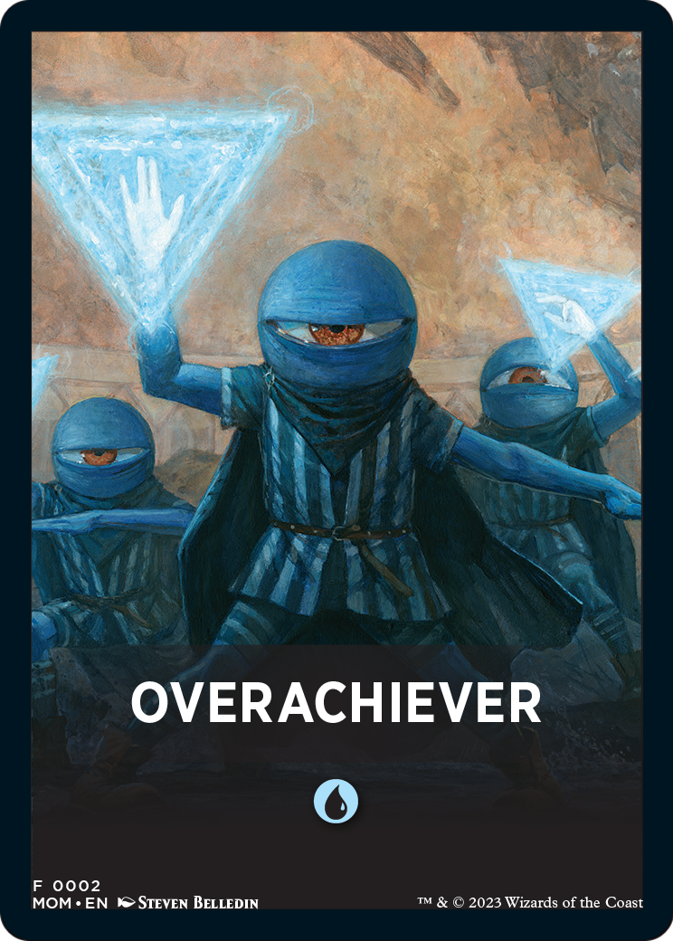 Overachiever  [March of the Machine Jumpstart Front Cards]