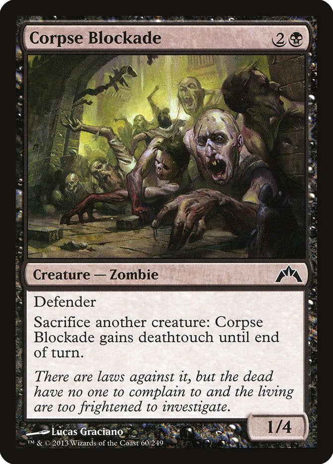 Corpse Blockade [Gatecrash] Foil