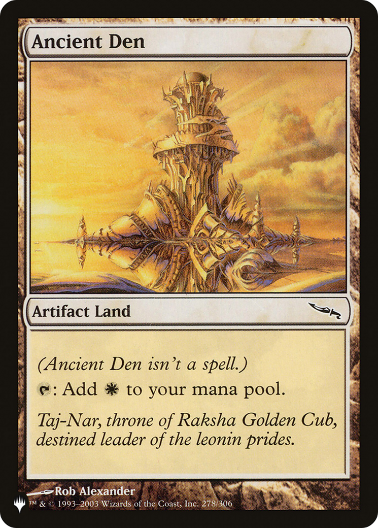 Ancient Den  [The List]
