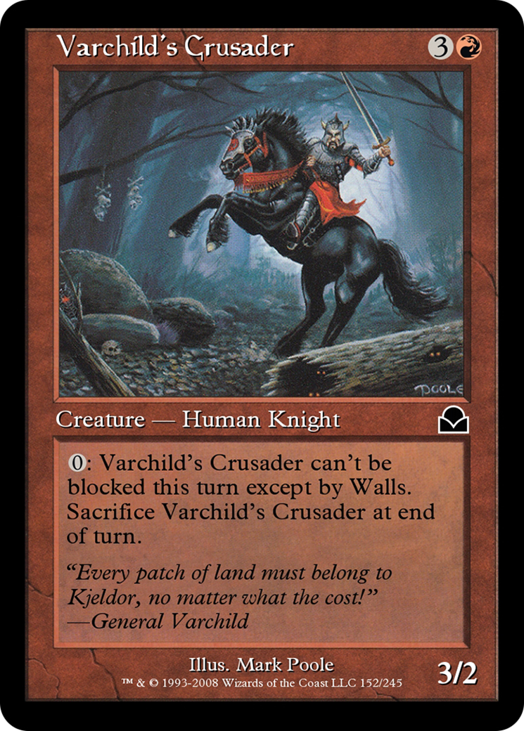 Varchild's Crusader  [Masters Edition II]