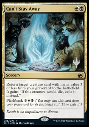 Can't Stay Away (Promo Pack) [Innistrad: Midnight Hunt Promos] Foil