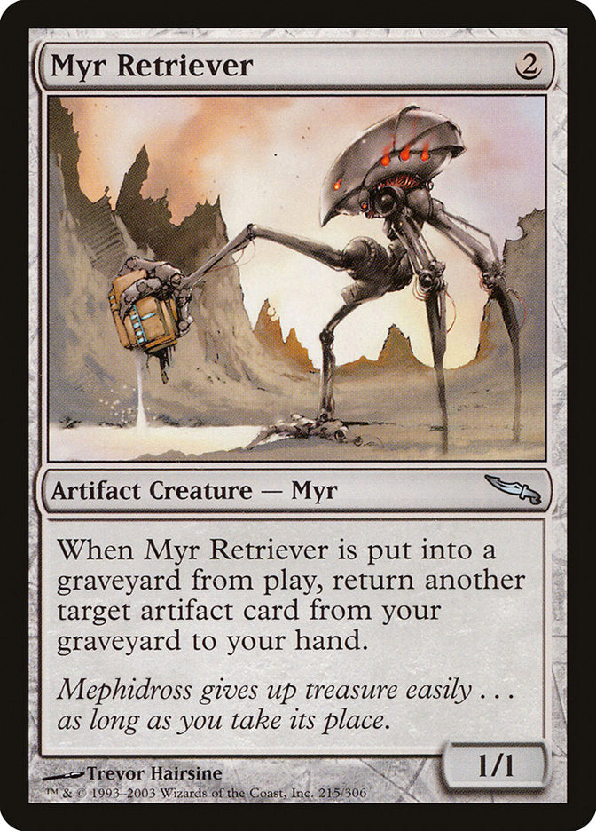 Myr Retriever [Mirrodin] Foil