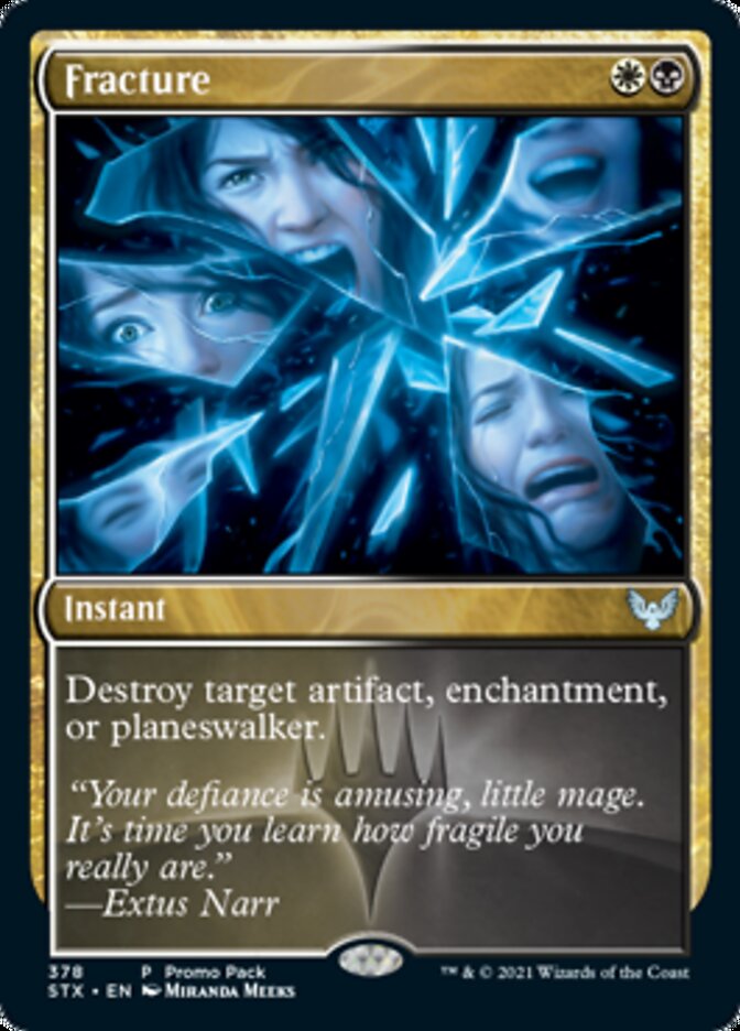 Fracture (Promo Pack) [Strixhaven: School of Mages Promos] Foil