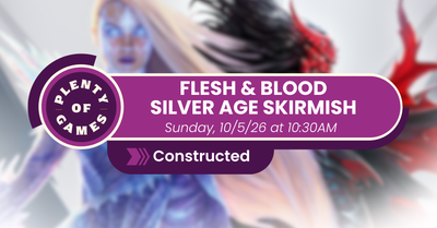 Flesh & Blood Silver Age Skirmish - Season 14